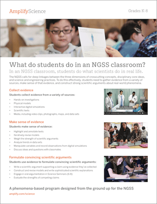 Amplify Science What do students do in an NGSS classroom?